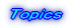 Topics